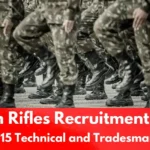Assam Rifles Recruitment 2025 - New 215 Technical & Tradesman Posts